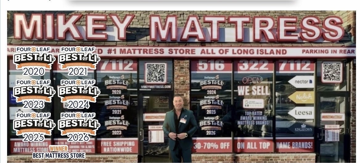 Mikey Mattress West Hempstead storefront — Mike standing in front, Family-Owned since 2013, Best of Long Island Winner 2020–2026